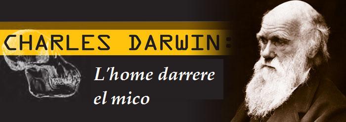 Darwin - l'home darrere el mico